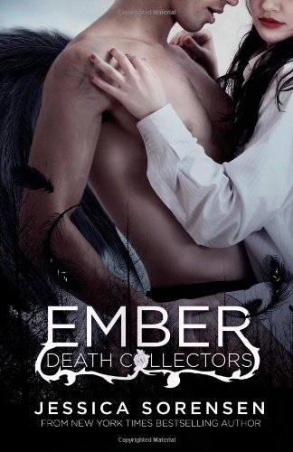 Ember X by Jessica Sorensen