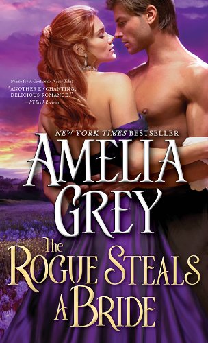 Rogue Steals a Bride by Amelia Grey