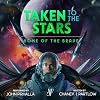 Home of the Brave: Taken to the Stars, Book 6
