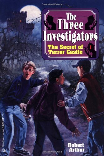 The Secret of Terror Castle (The Three Investigators #1)