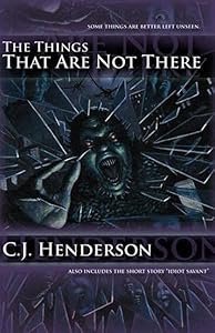 The Things That Are Not There (1) (Teddy London series)