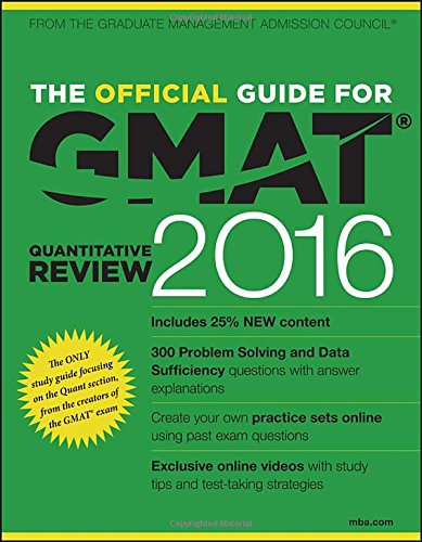The Official Guide for GMAT Quantitative Review 2016 with Online Question Bank and Exclusive Video by GMAC (Graduate Management Admission Council)