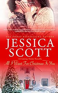 All I Want For Christmas Is You: A Coming Home Novella