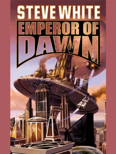 Emperor of Dawn (Prince of Sunset series Book 2) by Steve White