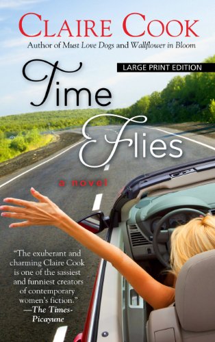 Time Flies by Claire Cook