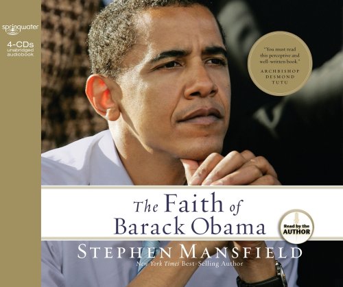 The Faith of Barack Obama by Stephen Mansfield