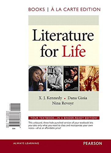Literature for Life, Books a la Carte Plus Revel -- Access Card Package by X. J. Kennedy