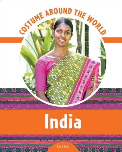 Costume Around the World India by Kathy Elgin