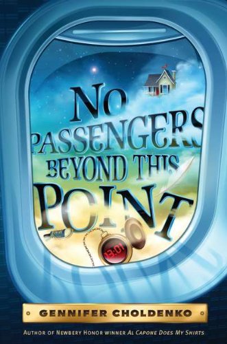 No Passengers Beyond This Point by Gennifer Choldenko