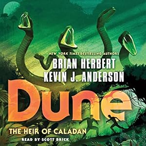 Dune: The Heir of Caladan: The Caladan Trilogy, Book 3 by Brian Herbert