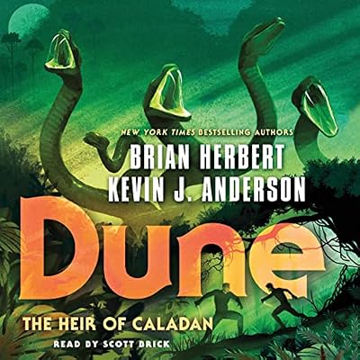 Dune: The Heir of Caladan: The Caladan Trilogy, Book 3