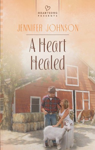 A Heart Healed by Jennifer Johnson