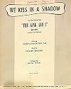 We Kiss in A Shadow - from the Musical Play "The King and I"