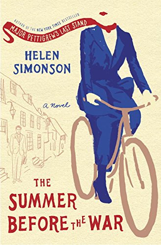 The Summer Before the War: A Novel by Helen Simonson