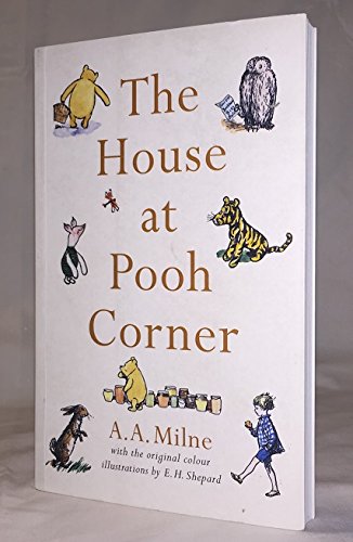 The House at Pooh Corner by A.A. Milne