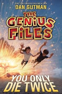 The Genius Files #3: You Only Die Twice