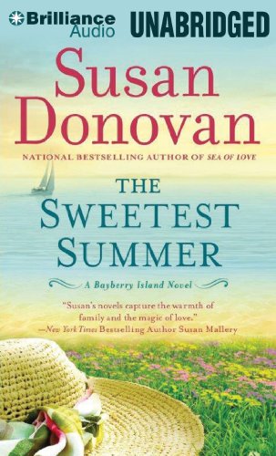 The Sweetest Summer: A Novel by Susan Donovan
