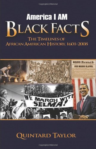America I am black facts by Quintard Taylor