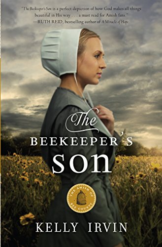 The Beekeeper's Son by Kelly Irvin