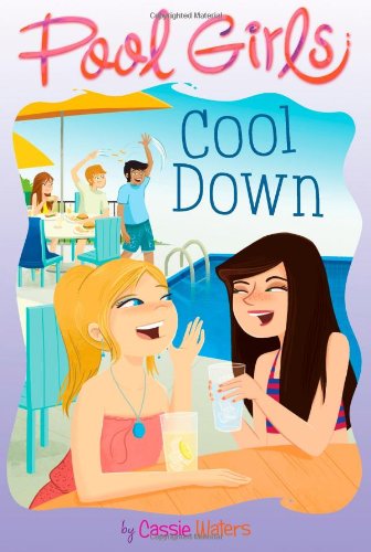 Cool Down (Pool Girls) by Cassie Waters