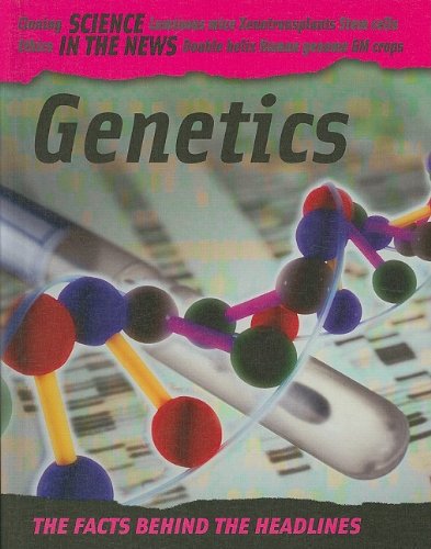 Genetics (Science in the News) by Jenny Vaughan