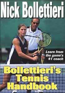 Bollettieri's Tennis Handbook