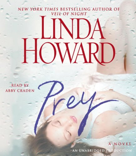 Prey: A Novel by Linda Howard