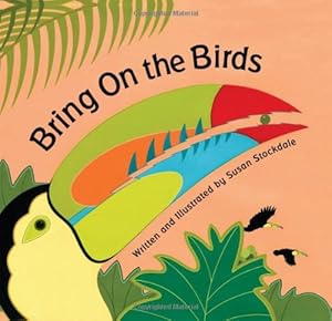 Bring On the Birds