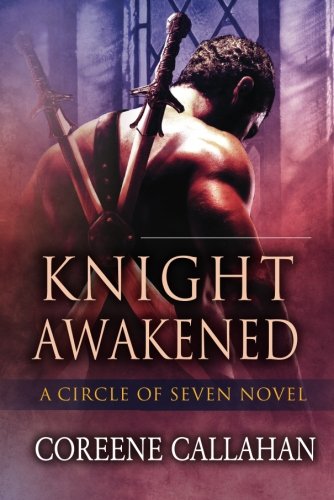 Knight Awakened by Coreene Callahan
