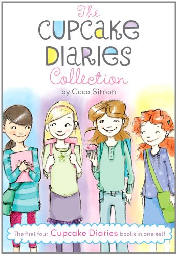 The Cupcake Diaries Collection: Katie and the Cupcake Cure; Mia in the Mix; Emma on Thin Icing; Alexis and the Perfect Recipe by Coco Simon