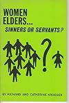 Women elders: Sinners or servants?