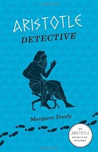 Aristotle Detective: An Aristotle Detective Novel