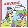Dear Crabby. . . You Asked, Maxine Answered