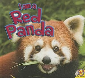 I Am a Red Panda by Alexis Roumanis