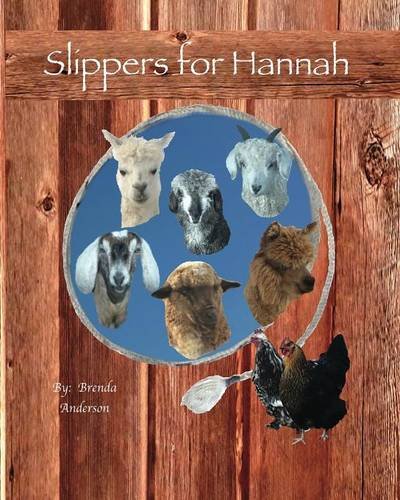 Slippers For Hannah (The Farmers Wife Series) (Volume 1)