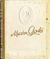 Maxim Gorki, Ausgewählte Werke,