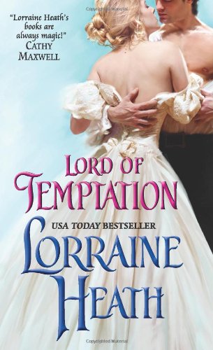 Lord of Temptation by Lorraine Heath