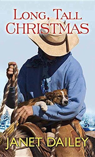 Long, Tall Christmas by Janet Dailey