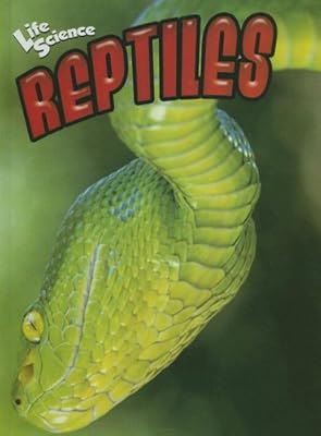 Reptiles (Life Science (Weigl Hardcover))