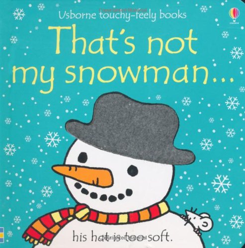 That's Not My Snowman by Fiona Watt