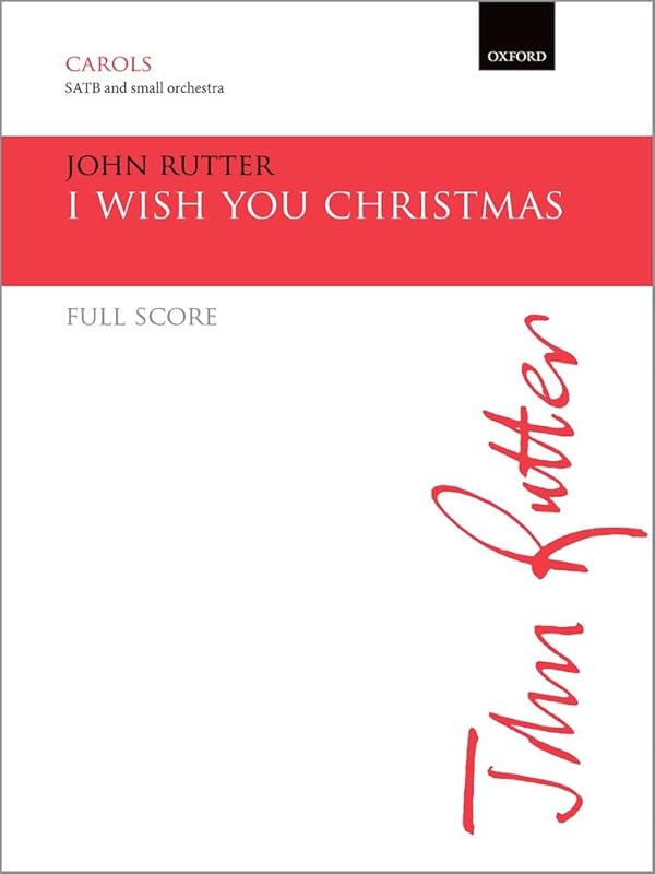 I Wish You Christmas Fs by John Rutter
