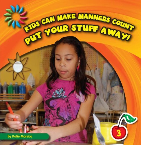 Put Your Stuff Away! (21st Century Basic Skills Library) by Katie Marsico