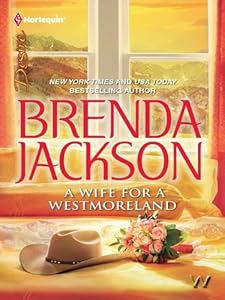 A Wife for a Westmoreland (The Westmorelands Book 20)