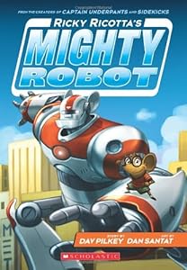 Ricky Ricotta's Mighty Robot