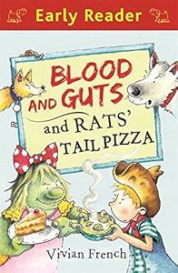 Blood and Guts and Rats' Tail Pizza