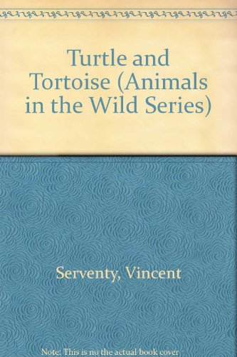 Turtle and Tortoise by Vincent Serventy