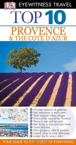 Top 10 Provence &amp; Cote D'Azur by Robin Gauldie