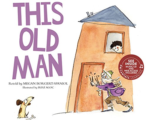 This Old Man by Megan Borgert-Spaniol                       ,