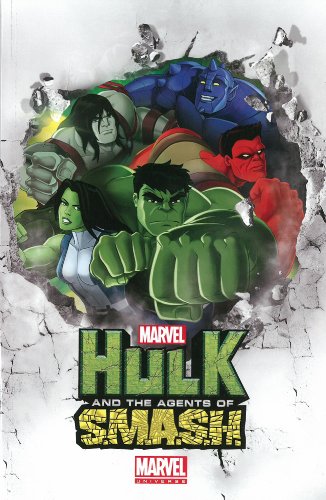 Marvel Universe Hulk: Agents of S.M.A.S.H. by Joe Caramagna