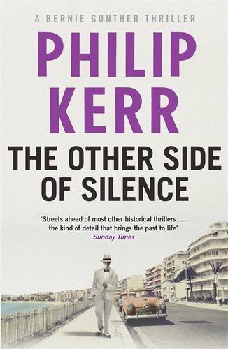 The Other Side of Silence by Philip Kerr
